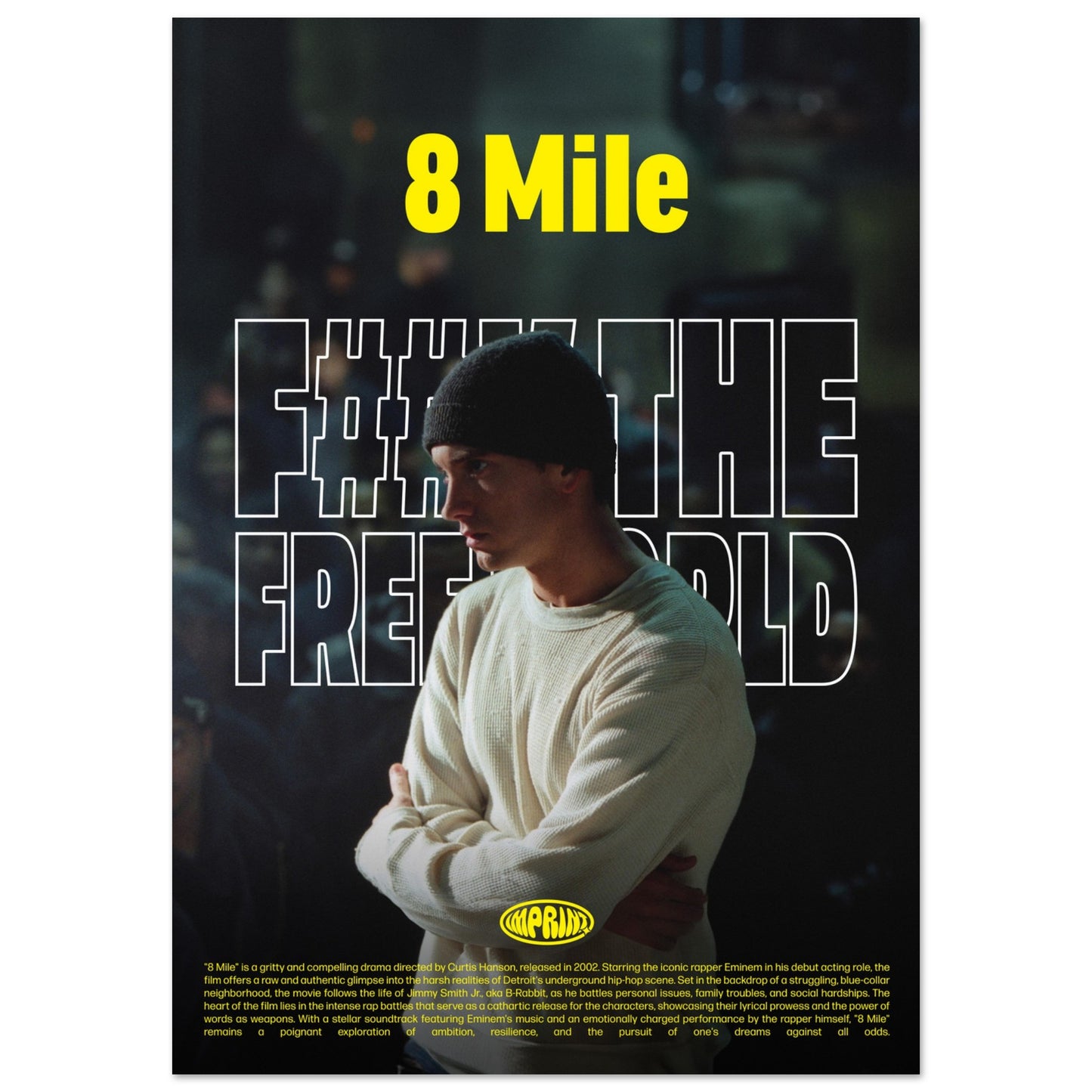 8 Mile Poster