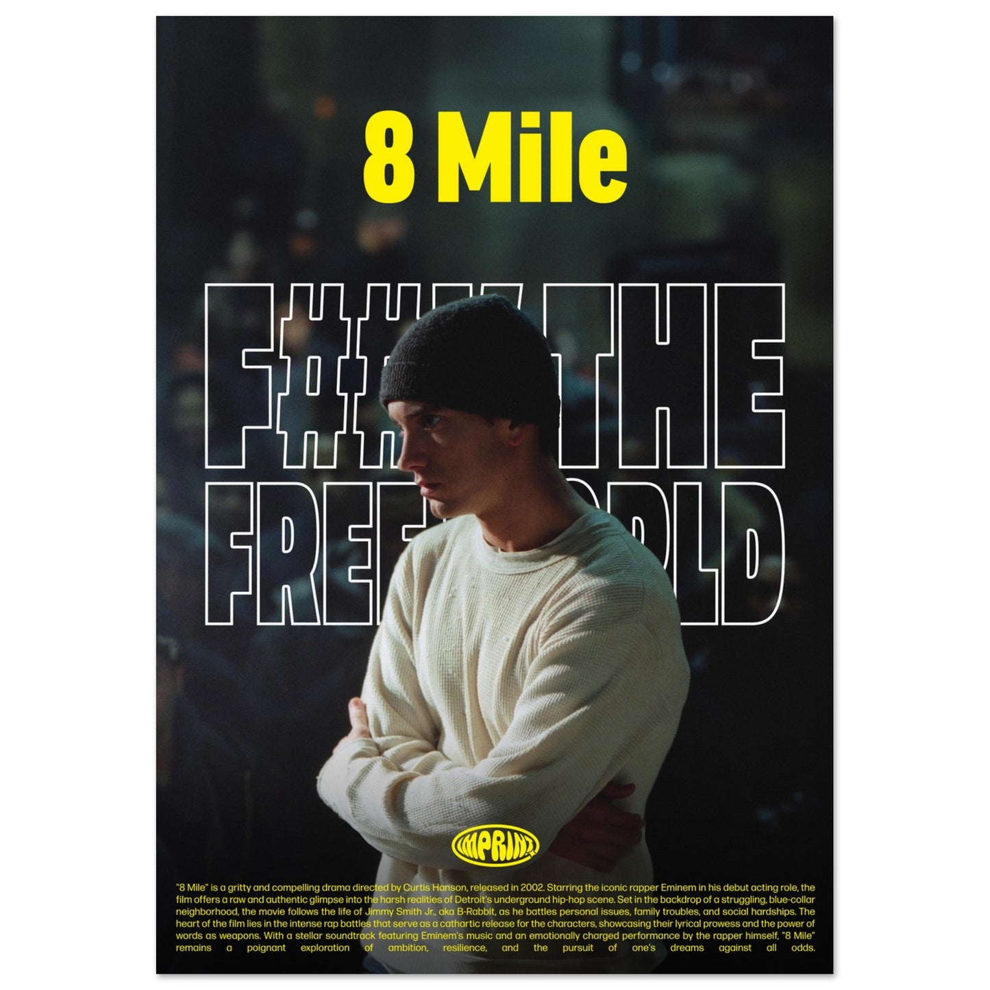 8 Mile Poster