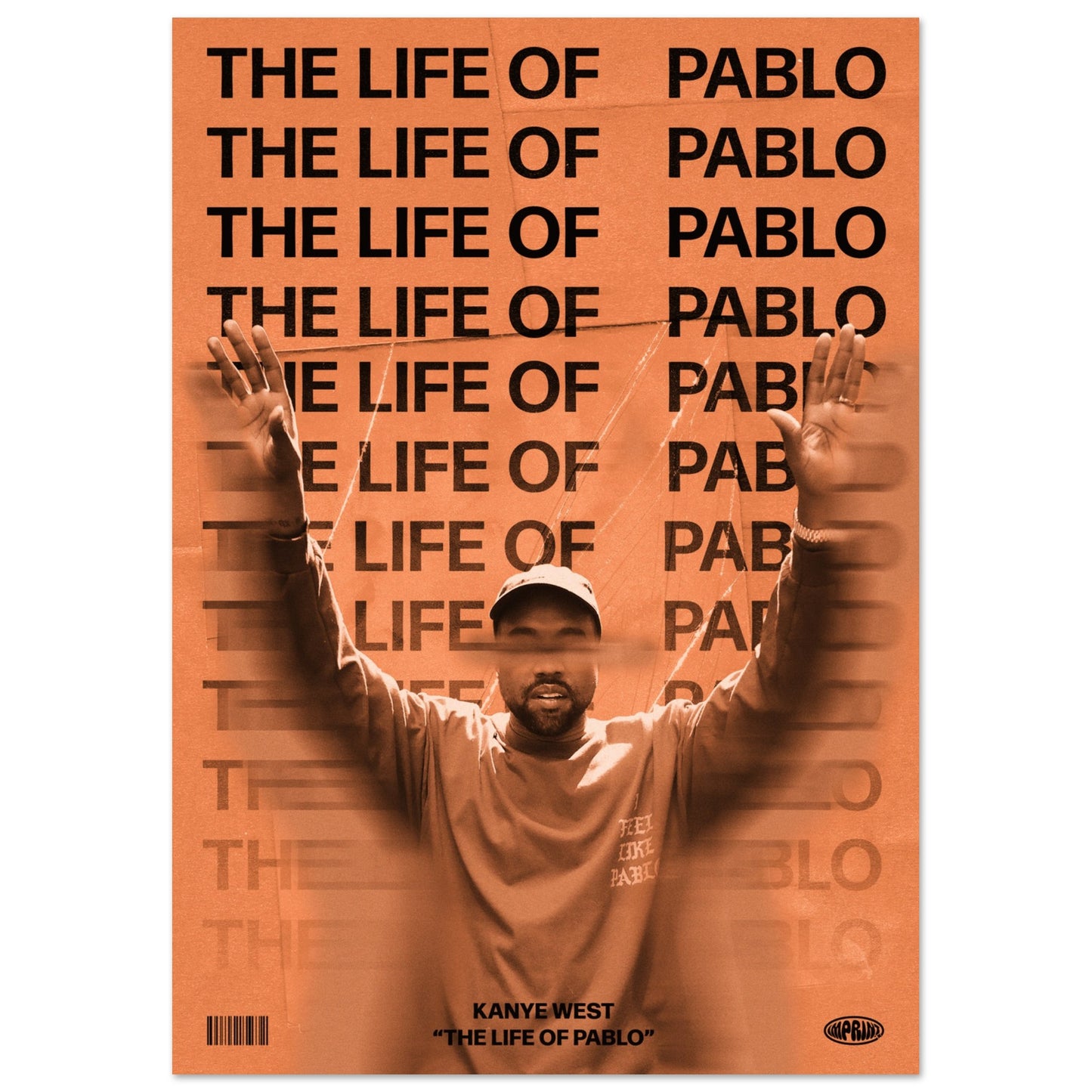 Kanye West 'The Life of Pablo' Poster